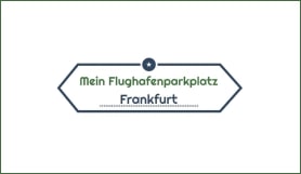 Mein Flughafenparkplatz P2 - Außenparkplatz + Shuttleservice - Flughafen Frankfurt Main