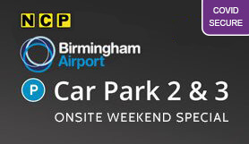 Birmingham Car Park 2 & 3 - Onsite - Weekend Special