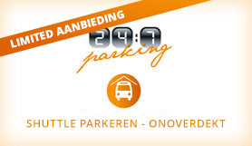 24:7 Parkeren - Shuttle Parkeren - Onoverdekt – Schiphol (Limited aanbieding)